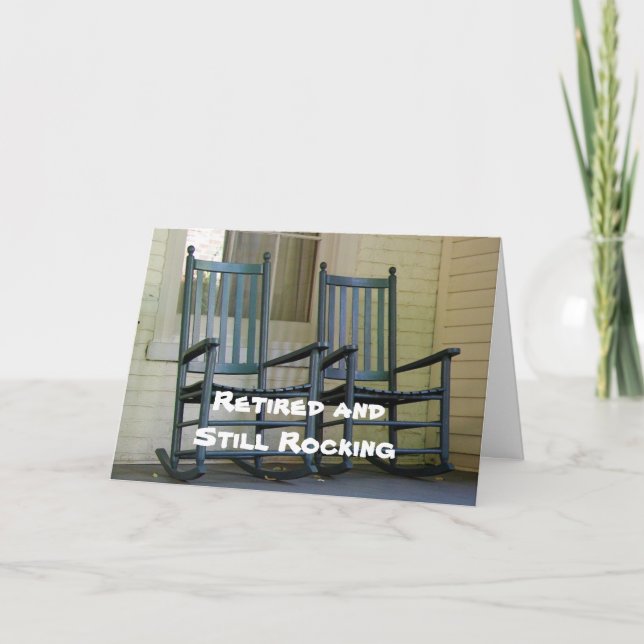 Retired and Still Rocking, Card (Front)