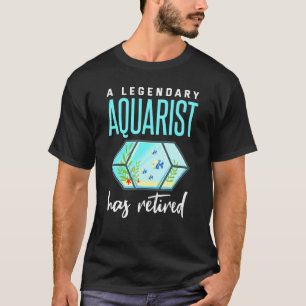 Retired Aquaris Fish Aquarist Retirement T-Shirt