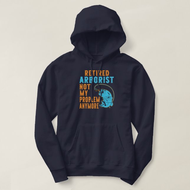 Retired Arborist Fishing Lover Retirement  Hoodie (Design Front)