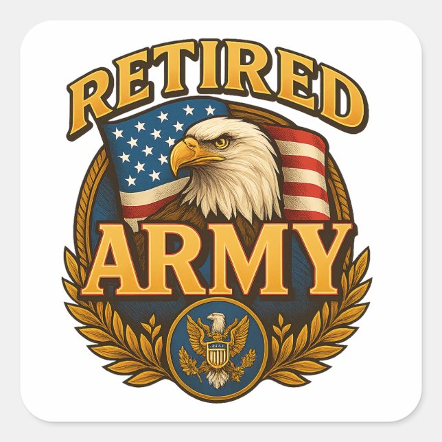 Retired ARMY Design with flag & eagle Square Sticker (Front)