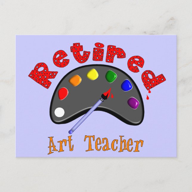 Retired Art Teacher 3D Embossed Style Pallet Postcard (Front)
