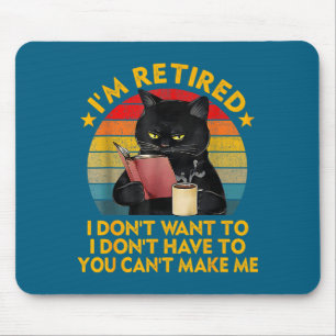 Retired Black Cat Coffee Funny Retirement 2026 Wom Mouse Pad
