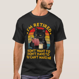 Retired Black Cat Coffee Funny Retirement 2026 Wom T-Shirt