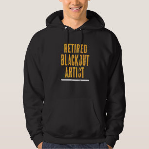 Retired Blackout Artist Retro Vintage Sober Design Hoodie