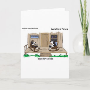 Retired Border Collies Funny Offbeat Cartoon Gifts Card