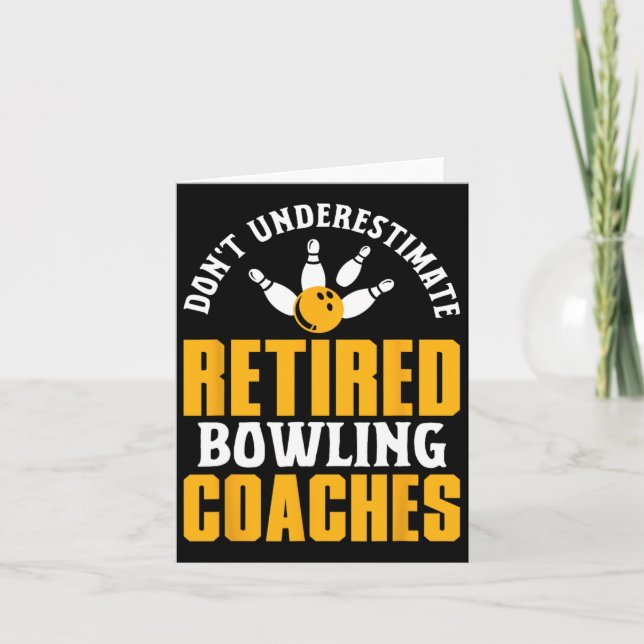 Retired Bowling Coach Saying Retirement Fun Sport  Card (Front)