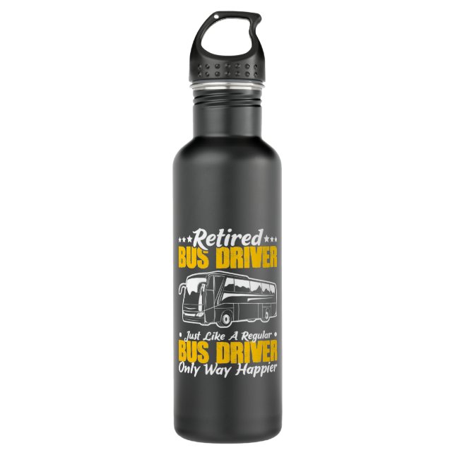Retired Bus Driver 710 Ml Water Bottle (Front)