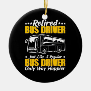 Retired Bus Driver Ceramic Ornament