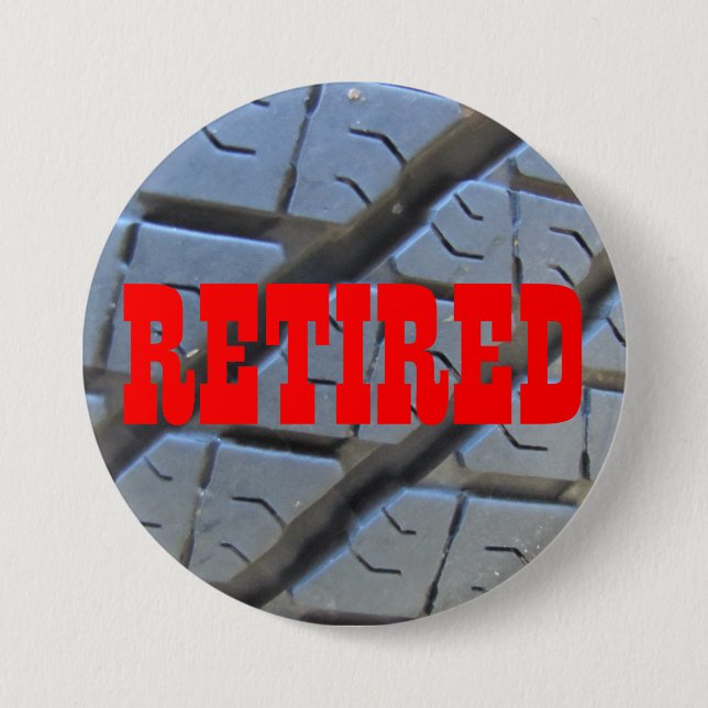 Retired Button for the Just Retired (Front)