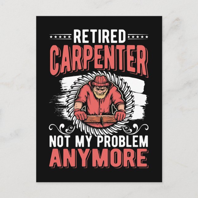 Retired Carpenter Dad Craftsman Husband Postcard (Front)
