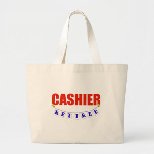 RETIRED CASHIER LARGE TOTE BAG