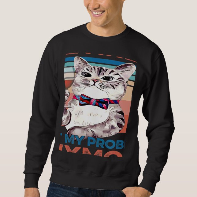 Retired Cat Dad Mom Red Wine Retiremen Sweatshirt (Front)