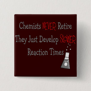Retired Chemist Gifts 15 Cm Square Badge