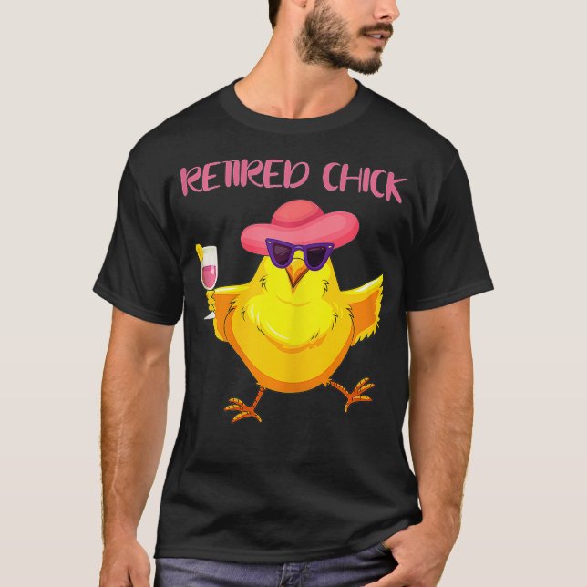 Retired Chick 2020 Funny Retirement Gift for Mum T-Shirt (Front)