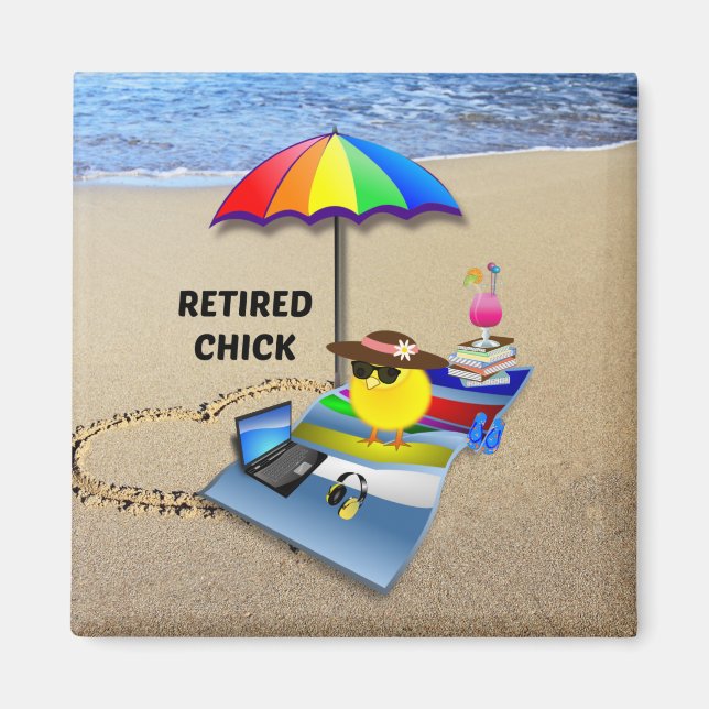 Retired Chick at the Beach, cute and colourful Magnet (Front)