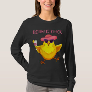 Retired Chick Funny Retirement Gift for Grandma Mo T-Shirt