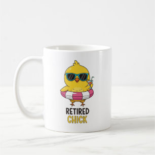 Retired Chick Mug • Funny Women Retirement Mugs
