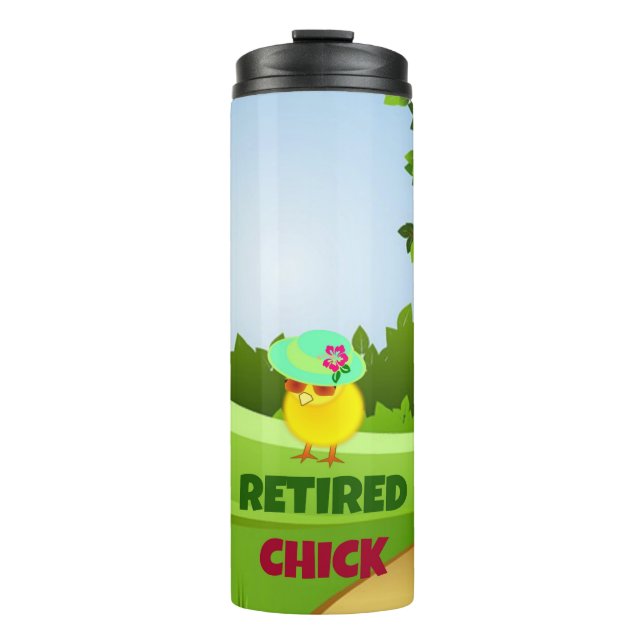 Retired Chick, oh happy days Thermal Tumbler (Front)