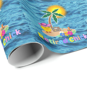 Retired Chick on a Tropical Island Wrapping Paper