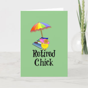 Retired Chick, Retirement Humour (green background Card