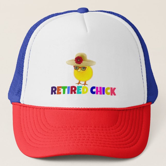 Retired Chick, so cute, Trucker Hat (Front)