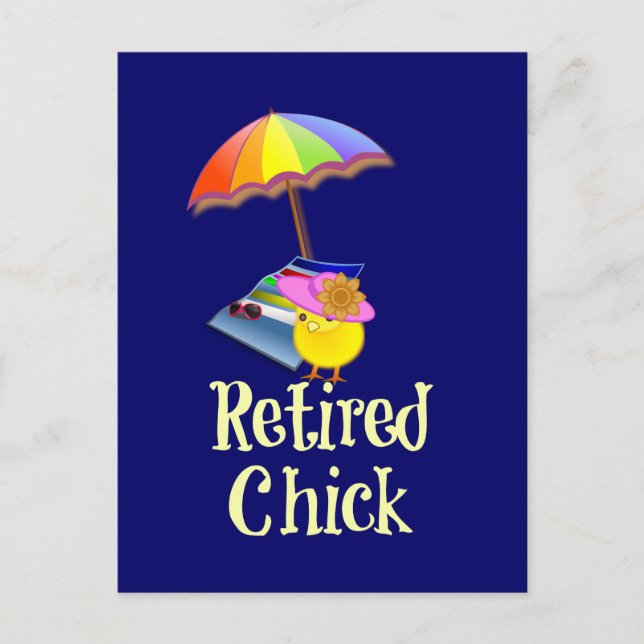Retired Chick - White Text on Dark Background Postcard (Front)