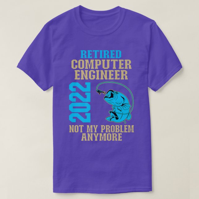 Retired Computer Engineer 2022 Fishing Lover Retir T-Shirt (Design Front)