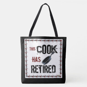 Retired Cook (black/white) Tote Bag