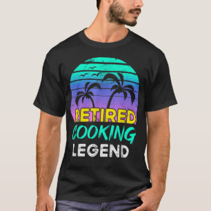 Retired Cooking Legend Retirement Retro 80's Sunse T-Shirt