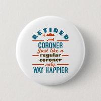 Retired Coroner Retirement Medical Examiner