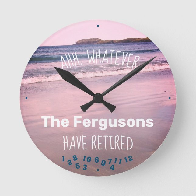 Retired Couple Any Family Name Beach Retirement Round Clock (Front)