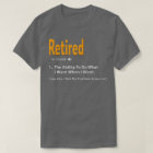 Retired Definition  Funny Retirement Gag Gift 