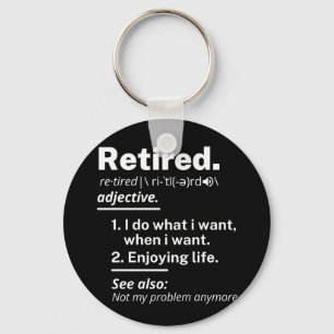 retired. definition funny retirement key ring