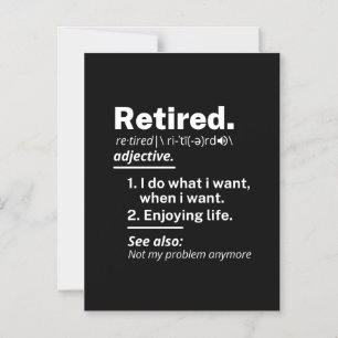 retired. definition funny retirement magnetic invitation