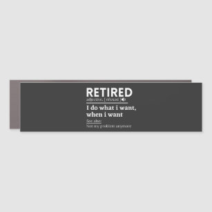 retired definition, funny retirement, retired car magnet