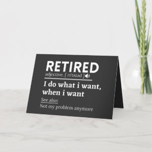 retired definition, funny retirement, retired holiday card