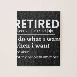 retired definition, funny retirement, retired jigsaw puzzle