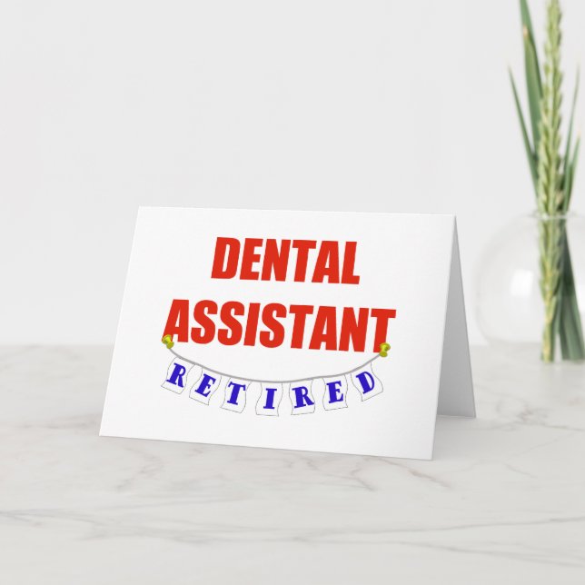 RETIRED DENTAL ASSISTANT CARD (Front)