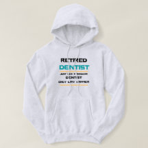 Retired dentist Funny retirement gift