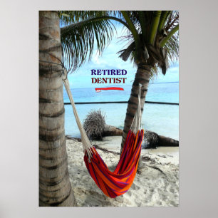 Retired Dentist, Hammock under the Palm Trees Poster