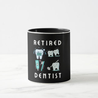 retired dentist mug