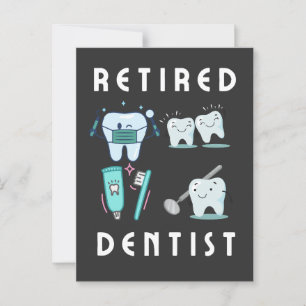 retired dentist postcard