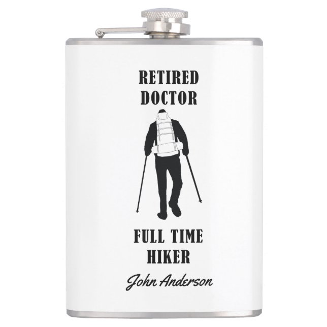 Retired Doctor Full Time Hiker Personalised Flask (Front)