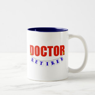 Retired Doctor Two-Tone Coffee Mug