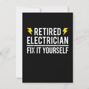 Retired Electrician Fix It Yourself Funny Gift Card