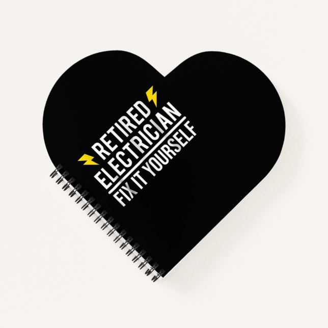 Retired Electrician Fix It Yourself  Funny Gift Notebook (Front)