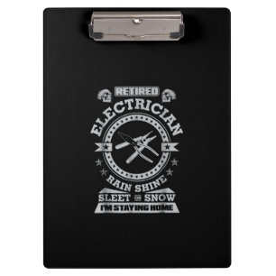 Retired Electrician Funny Electrician Clothing Clipboard