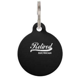 Retired Electrician Funny Retirement Party Gift Pet Tag