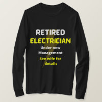 Retired electrician yellow Funny retirement gift
