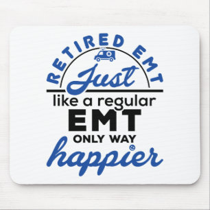 Retired EMT EMS Paramedic Retirement Funny Gifts Mouse Pad